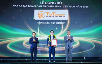 T&T Group được vinh danh Top 30 tập đoàn đầu tư chiến lược Việt Nam (ALPHA30)