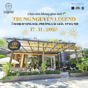 Trung Nguyên Legend của ông Đặng Lê Nguyên Vũ chính thức khai trương tại 'tọa độ vàng' Thủ đô