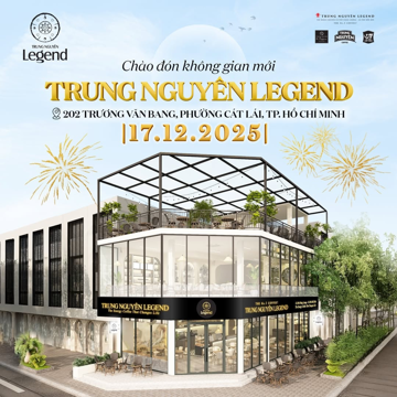 Ông Đặng Lê Nguyên Vũ sắp khai trương cửa hàng Trung Nguyên Legend mới tại vị trí đắc địa ở TP. HCM