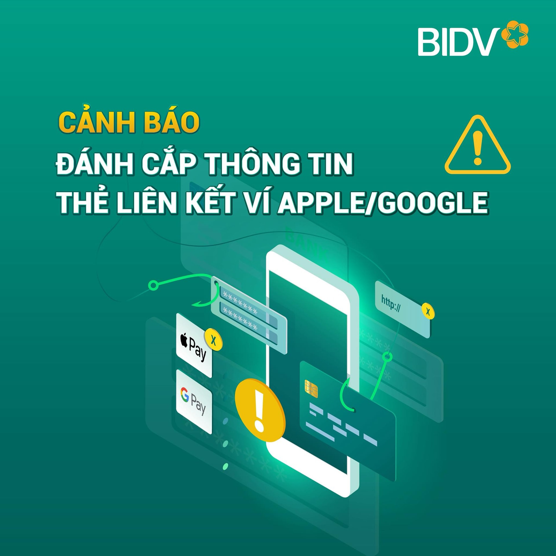BIDV cảnh báo thủ đoạn đánh cắp thông tin thẻ liên kết ví Apple/Google. Ảnh: BIDV