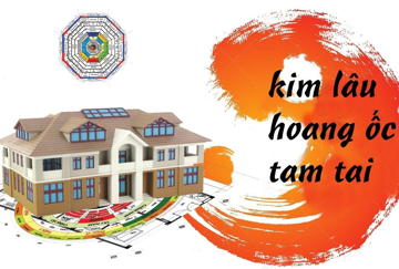3 tuổi phạm Tam Tai, Kim Lâu, Hoang Ốc nên kiêng xây, sửa nhà trong năm nay