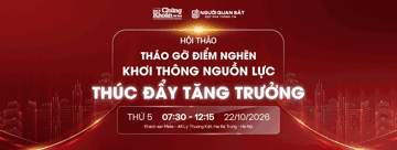 Hội thảo 'Tháo gỡ điểm nghẽn, khơi thông nguồn lực thúc đẩy tăng trưởng' sắp tổ chức tại Hà Nội
