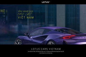 Tasco Auto phân phối xe Lotus tại Việt Nam: Chi tiết 3 siêu phẩm từ thể thao đến thuần điện