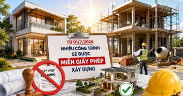 Loạt công trình này sẽ được miễn giấy phép xây dựng theo quy định mới nhất