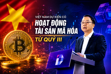 Việt Nam dự kiến có hoạt động tài sản mã hóa từ quý III, hai doanh nghiệp đầu tiên tuyên bố sẵn sàng go-live