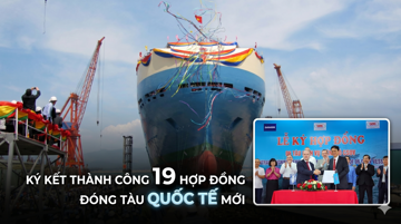 Thực hiện cùng lúc 19 hợp đồng đóng tàu cho khách quốc tế, một doanh nghiệp Việt hồi sinh sau biến cố Vinashin