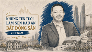 Doanh nhân Lương Trí Thìn và 'pha ngược dòng' của Đất Xanh: Chọn thấu hiểu khách hàng trước khi bắt tay gom... quỹ đất