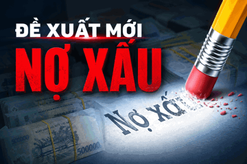 Đề xuất bổ sung chương riêng về xử lý nợ xấu vào Luật Các tổ chức tín dụng