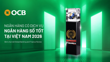 Năm thứ hai liên tiếp OCB được vinh danh tại Global Banking & Finance Awards