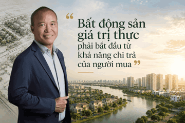 Chủ tịch Nam Long (NLG) Nguyễn Xuân Quang: Bất động sản giá trị thực phải bắt đầu từ khả năng chi trả của người mua